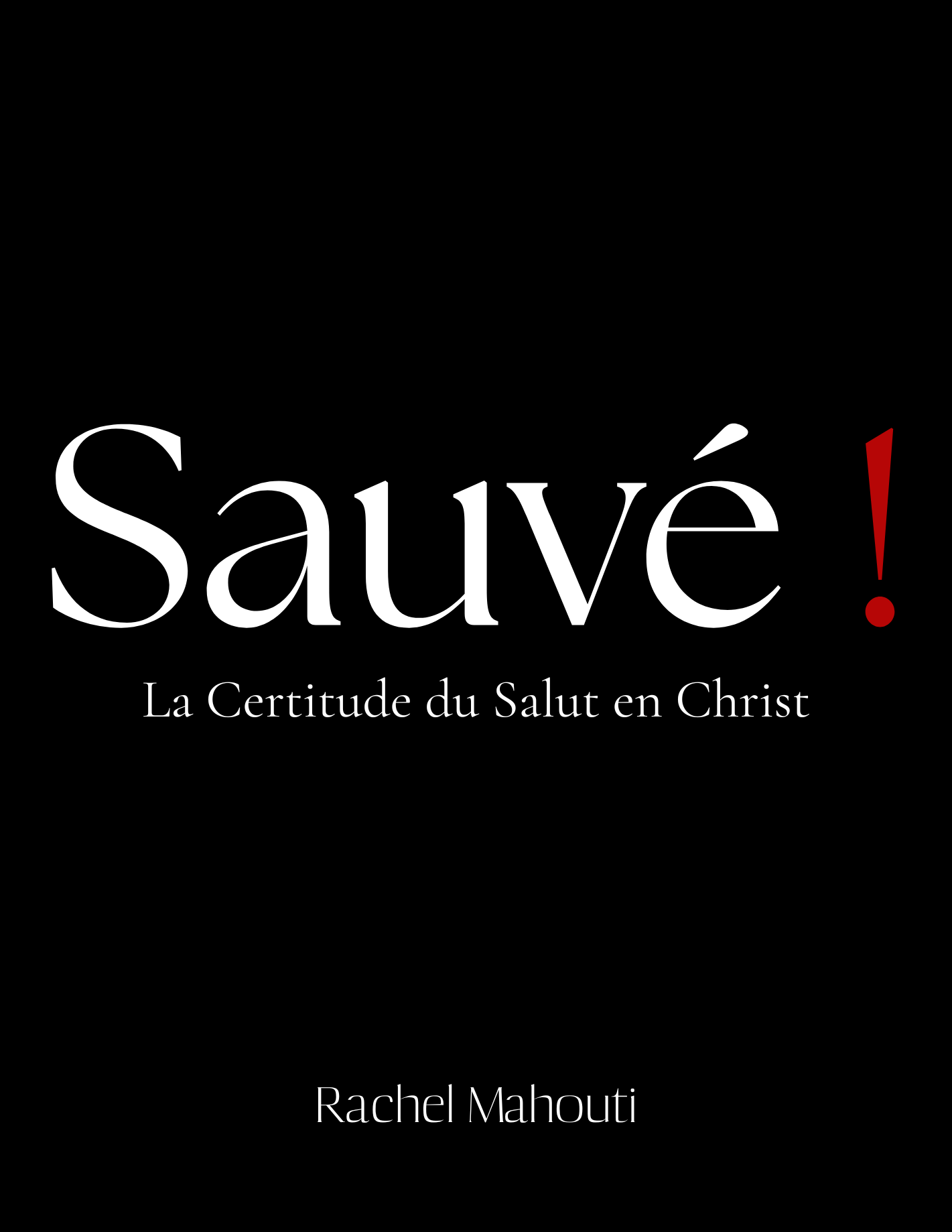 Sauvé — Rachel Mahouti